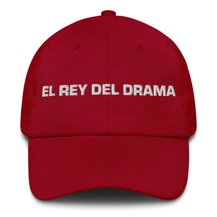 El Rey Del Drama The Drama Queen / The Drama King Mexican Spanish Pride Gift Regalo Dad Hat Mexicada Cranberry