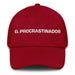 El Procrastinador The Procrastinator Mexican Spanish Pride Gift Regalo Dad Hat Mexicada Cranberry