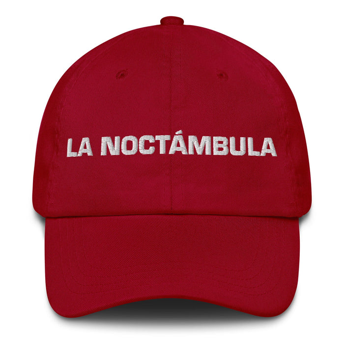 La Noctámbula The Night Owl Mexican Spanish Pride Gift Regalo Dad Hat Mexicada Cranberry