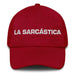 La Sarcástica The Sarcastic One Mexican Spanish Pride Gift Regalo Dad Hat Mexicada Cranberry