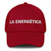 La Energética The Energetic One Mexican Spanish Pride Gift Regalo Dad Hat Mexicada Cranberry