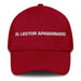 El Lector Apasionado The Passionate Reader Mexican Spanish Pride Gift Regalo Dad Hat Mexicada Cranberry