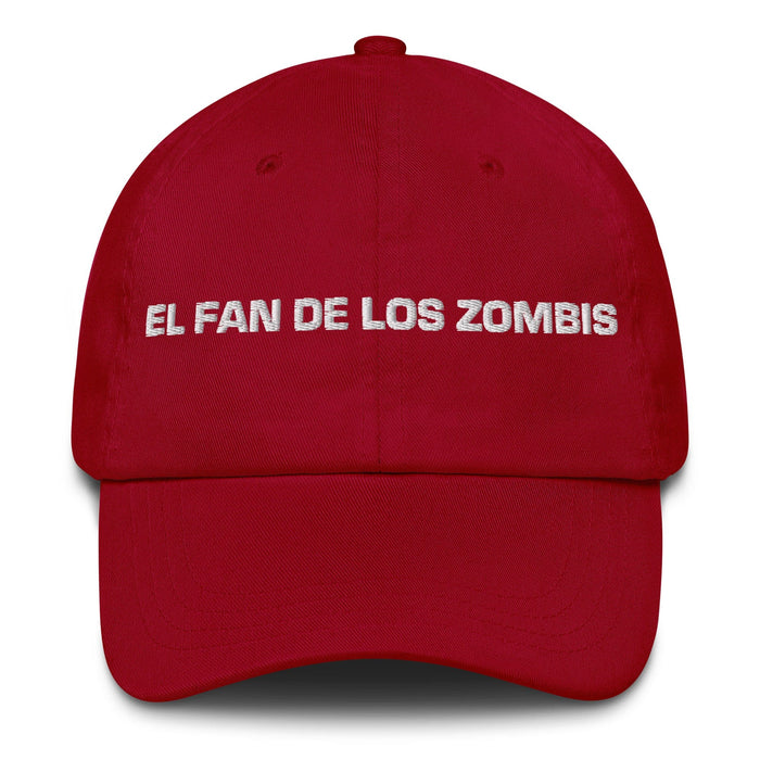 El Fan De Los Zombis The Zombie Fan Mexican Spanish Pride Gift Regalo Dad Hat Mexicada Cranberry