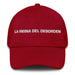 La Reina Del Desorden The Queen / King Of Chaos Mexican Spanish Pride Gift Regalo Dad Hat Mexicada Cranberry