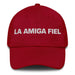 La Amiga Fiel The Loyal Friend Mexican Spanish Pride Gift Regalo Dad Hat Mexicada Cranberry