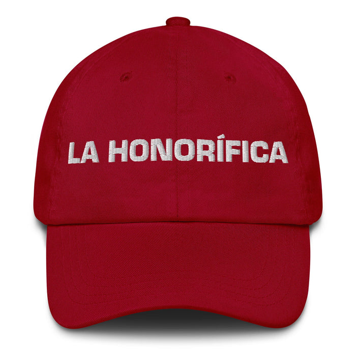 La Honorífica The Honoree Mexican Spanish Pride Gift Regalo Dad Hat Mexicada Cranberry