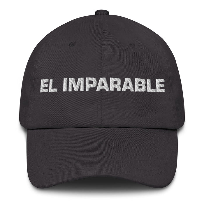 El Imparable The Unstoppable Mexican Spanish Pride Gift Regalo Dad Hat Mexicada Dark Grey