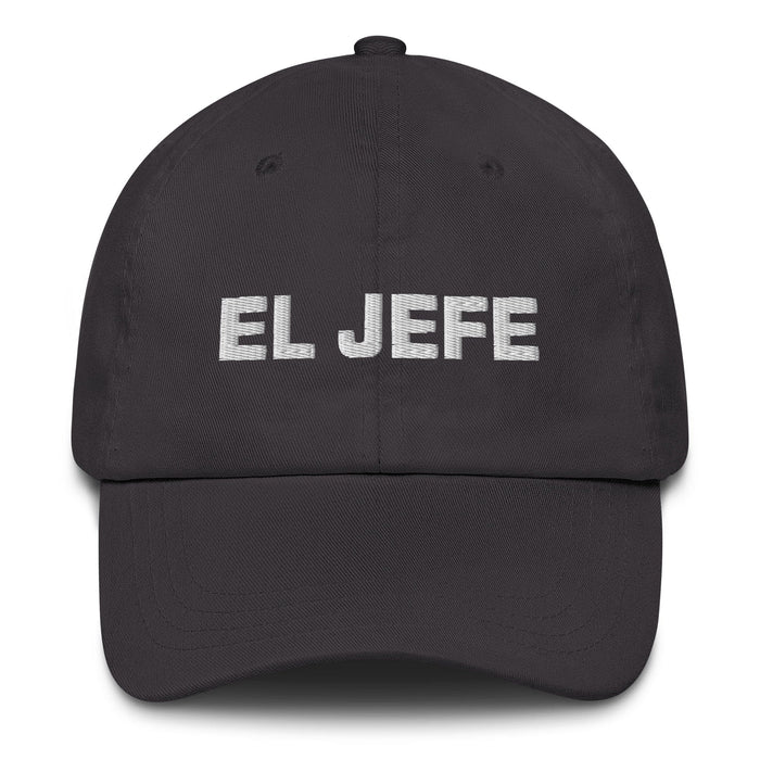 El Jefe The Boss Mexican Spanish Pride Gift Regalo Dad Hat Mexicada Dark Grey