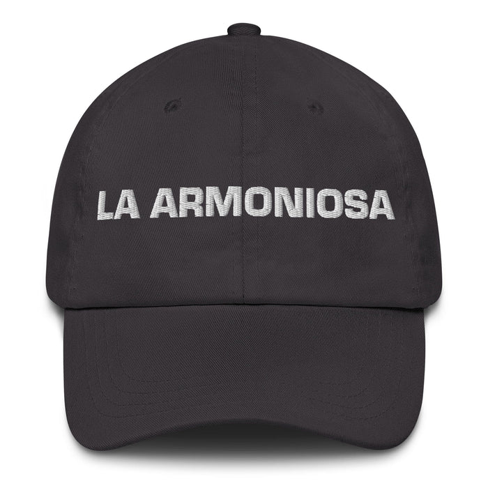 La Armoniosa The Harmonious One Mexican Spanish Pride Gift Regalo Dad Hat Mexicada Dark Grey