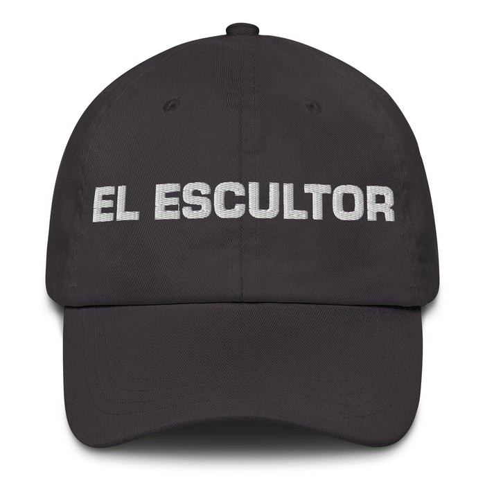 El Escultor The Sculptor Mexican Spanish Pride Gift Regalo Dad Hat Mexicada Dark Grey