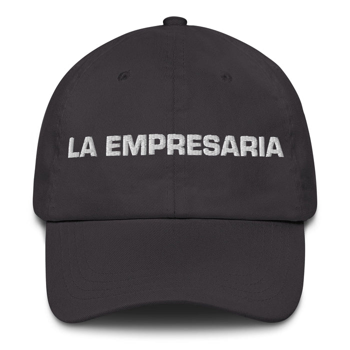 La Empresaria The Entrepreneur Mexican Spanish Pride Gift Regalo Dad Hat Mexicada Dark Grey