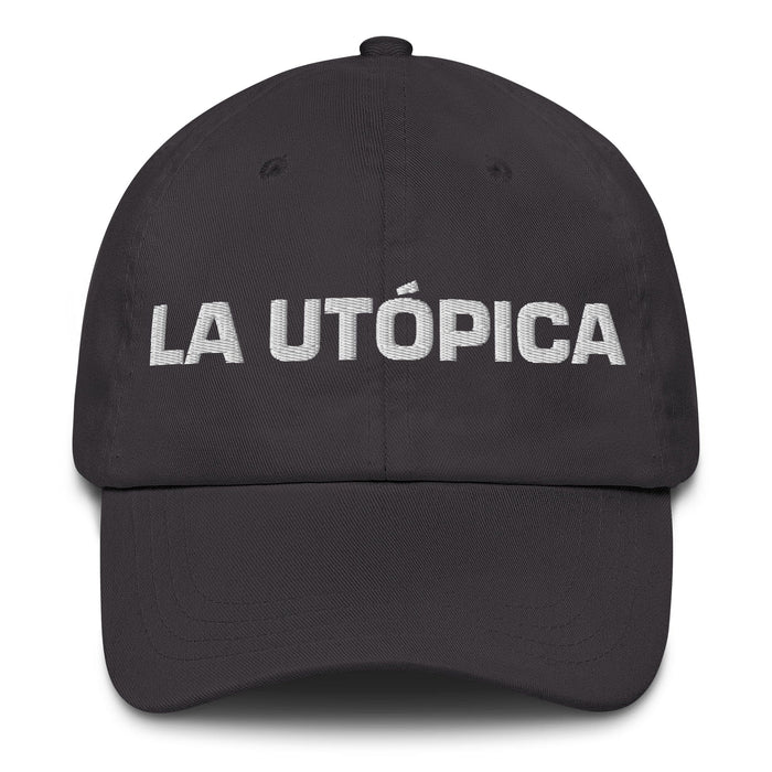 La Utópica The Utopian Mexican Spanish Pride Gift Regalo Dad Hat Mexicada Dark Grey