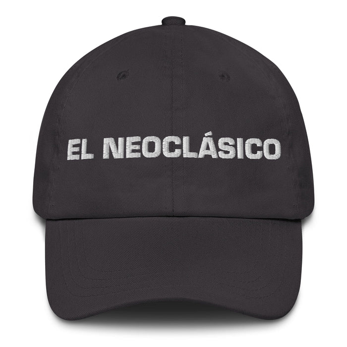 El Neoclásico The Neoclassic Mexican Spanish Pride Gift Regalo Dad Hat Mexicada Dark Grey