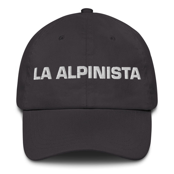 La Alpinista The Mountaineer Mexican Spanish Pride Gift Regalo Dad Hat Mexicada Dark Grey