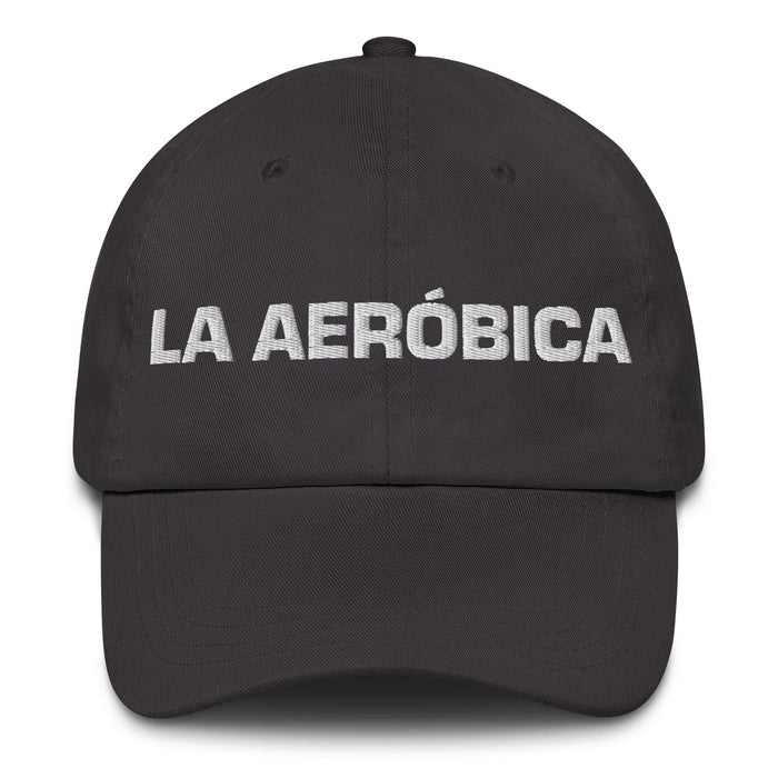 La Aeróbica The Aerobics Enthusiast Mexican Spanish Pride Gift Regalo Dad Hat Mexicada Dark Grey