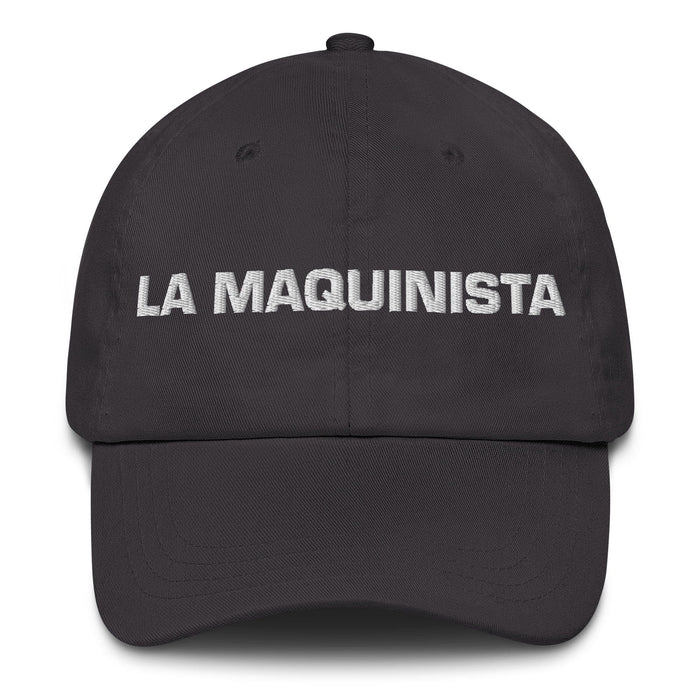 La Maquinista The Machinist Mexican Spanish Pride Gift Regalo Dad Hat Mexicada Dark Grey