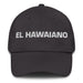 El Hawaiano The Hawaiian Mexican Spanish Pride Gift Regalo Dad Hat Mexicada Dark Grey