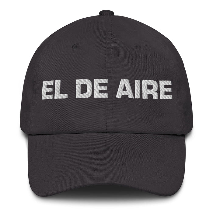 El De Aire The Air Sign Mexican Spanish Pride Gift Regalo Dad Hat Mexicada Dark Grey