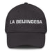 La Beijingesa The Beijinger Mexican Spanish Pride Gift Regalo Dad Hat Mexicada Dark Grey