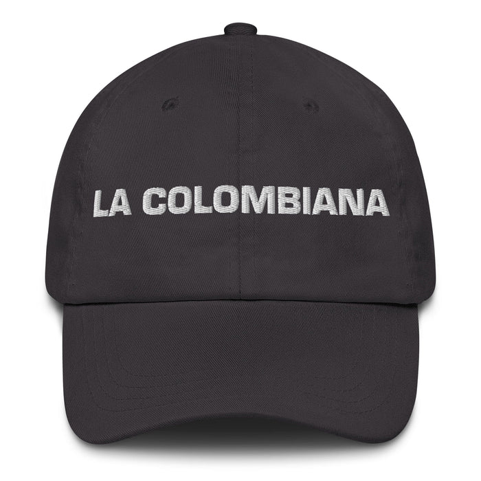 La Colombiana The Colombian Mexican Spanish Pride Gift Regalo Dad Hat Mexicada Dark Grey