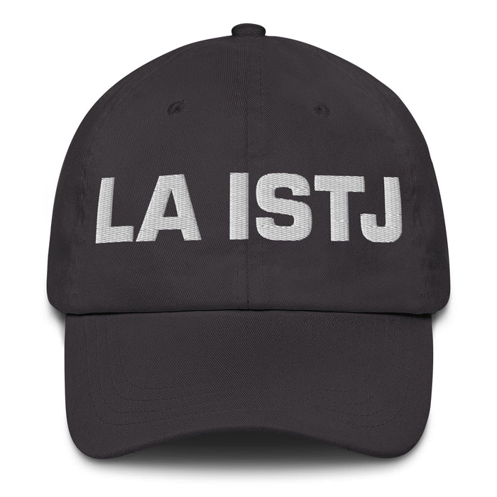 La Istj The Logistician Mexican Spanish Pride Gift Regalo Dad Hat Mexicada Dark Grey