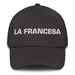 La Francesa The French Mexican Spanish Pride Gift Regalo Dad Hat Mexicada Dark Grey