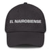 El Nairobiense The Nairobi Resident Mexican Spanish Pride Gift Regalo Dad Hat Mexicada Dark Grey