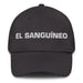 El Sanguíneo The Sanguine Mexican Spanish Pride Gift Regalo Dad Hat Mexicada Dark Grey