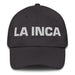 La Inca The Inca Mexican Spanish Pride Gift Regalo Dad Hat Mexicada Dark Grey