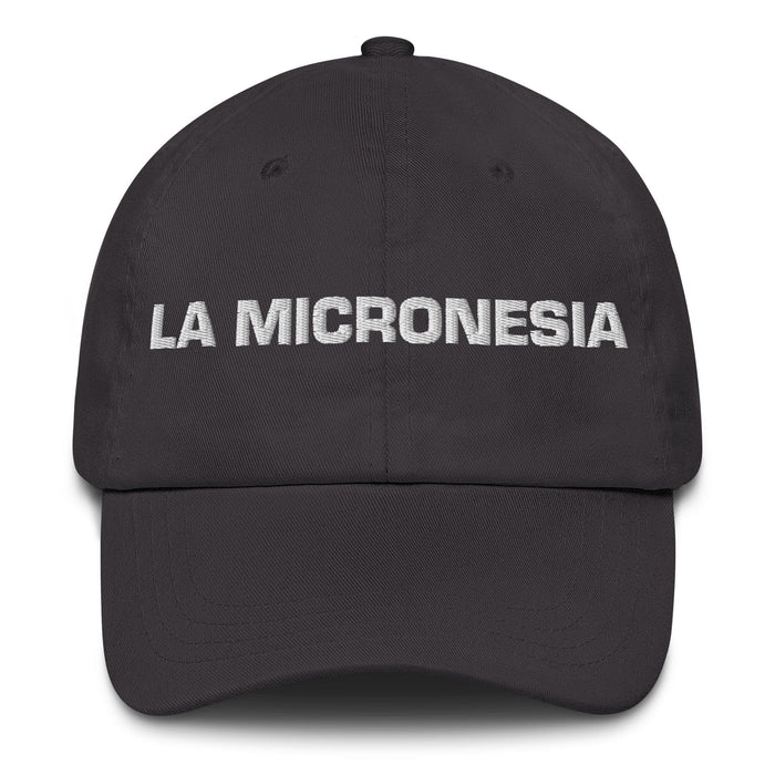 La Micronesia The Micronesian Mexican Spanish Pride Gift Regalo Dad Hat Mexicada Dark Grey