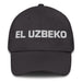 El Uzbeko The Uzbek Mexican Spanish Pride Gift Regalo Dad Hat Mexicada Dark Grey