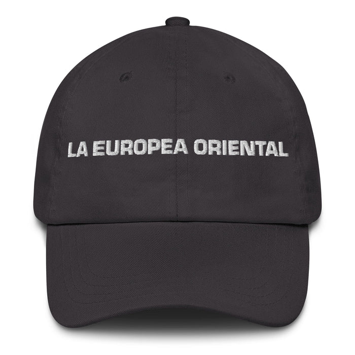 La Europea Oriental The Eastern European Mexican Spanish Pride Gift Regalo Dad Hat Mexicada Dark Grey