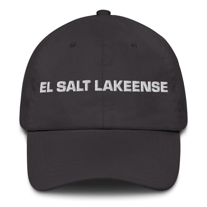 El Salt Lakeense The Salt Lake City Resident Mexican Spanish Pride Gift Regalo Dad Hat Mexicada Dark Grey