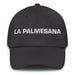 La Palmesana The Palma Resident Mexican Spanish Pride Gift Regalo Dad Hat Mexicada Dark Grey