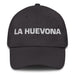 La Huevona The Lazy One Mexican Spanish Pride Gift Regalo Dad Hat Mexicada Dark Grey