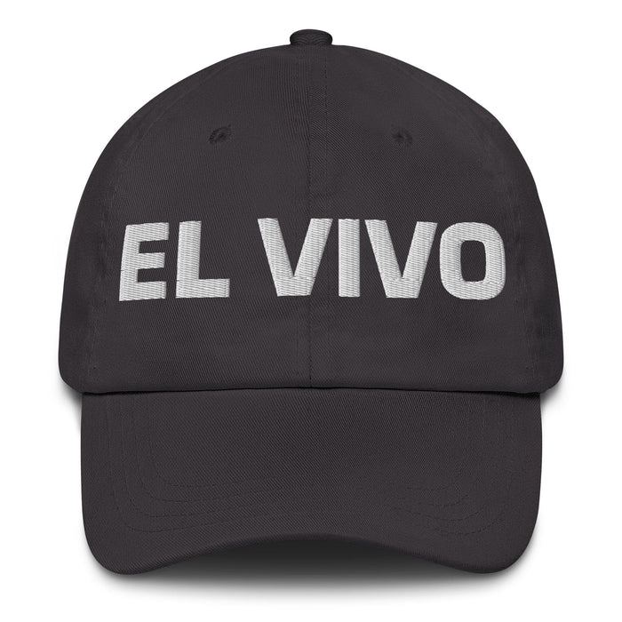 El Vivo The Clever One Mexican Spanish Pride Gift Regalo Dad Hat Mexicada Dark Grey