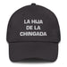 La Hija De La Chingada The Troublesome One Mexican Spanish Pride Gift Regalo Dad Hat Mexicada Dark Grey