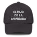 El Hijo De La Chingada The Troublesome One Mexican Spanish Pride Gift Regalo Dad Hat Mexicada Dark Grey