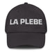 La Plebe The Commoner Mexican Spanish Pride Gift Regalo Dad Hat Mexicada Dark Grey