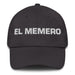 El Memero The Meme Lover Mexican Spanish Pride Gift Regalo Dad Hat Mexicada Dark Grey