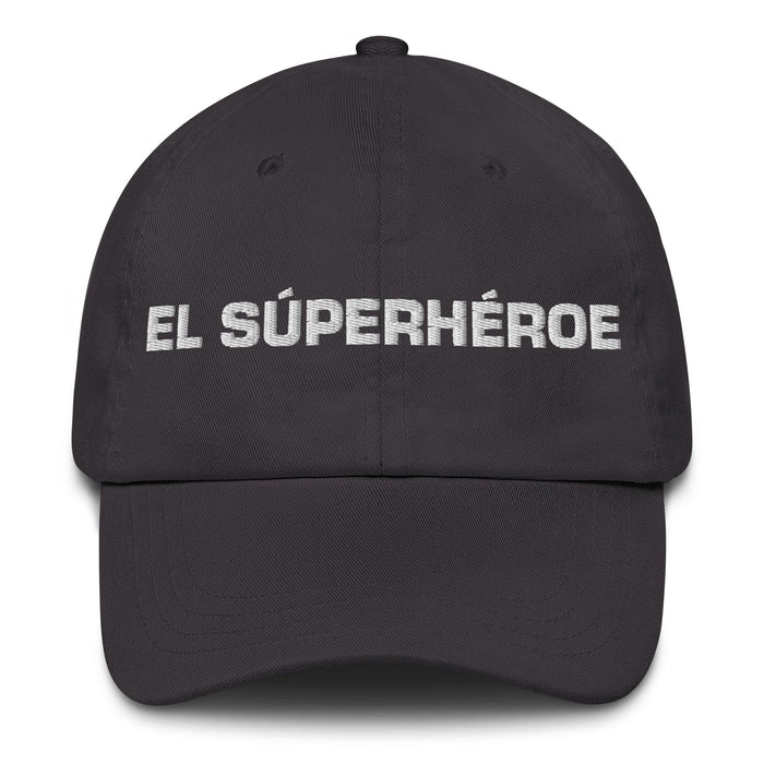 El Súperhéroe The Superhero Mexican Spanish Pride Gift Regalo Dad Hat Mexicada Dark Grey