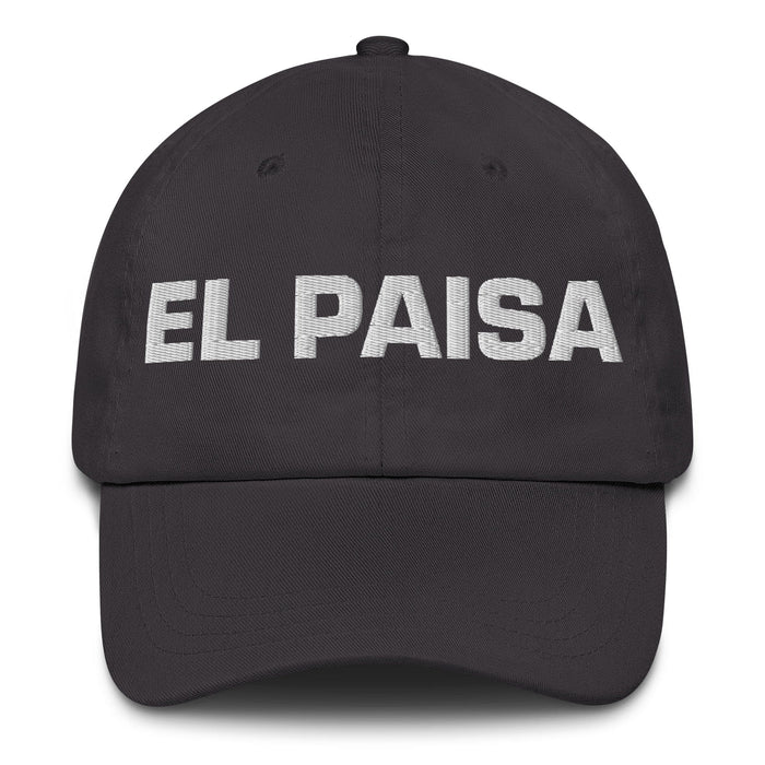 El Paisa The Countryman/Countrywoman Mexican Spanish Pride Gift Regalo Dad Hat Mexicada Dark Grey