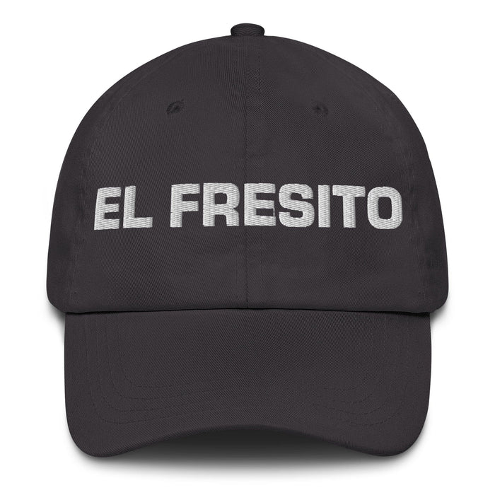 El Fresito The Spoiled One Mexican Spanish Pride Gift Regalo Dad Hat Mexicada Dark Grey