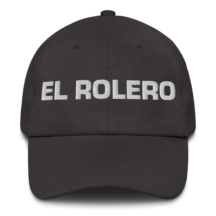 El Rolero The Roller Mexican Spanish Pride Gift Regalo Dad Hat Mexicada Dark Grey