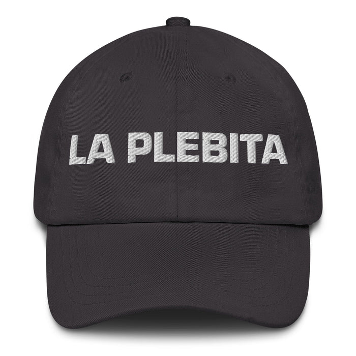 La Plebita The Little Kid Mexican Spanish Pride Gift Regalo Dad Hat Mexicada Dark Grey