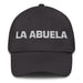 La Abuela The Grandmother / The Grandfather Mexican Spanish Pride Gift Regalo Dad Hat Mexicada Dark Grey