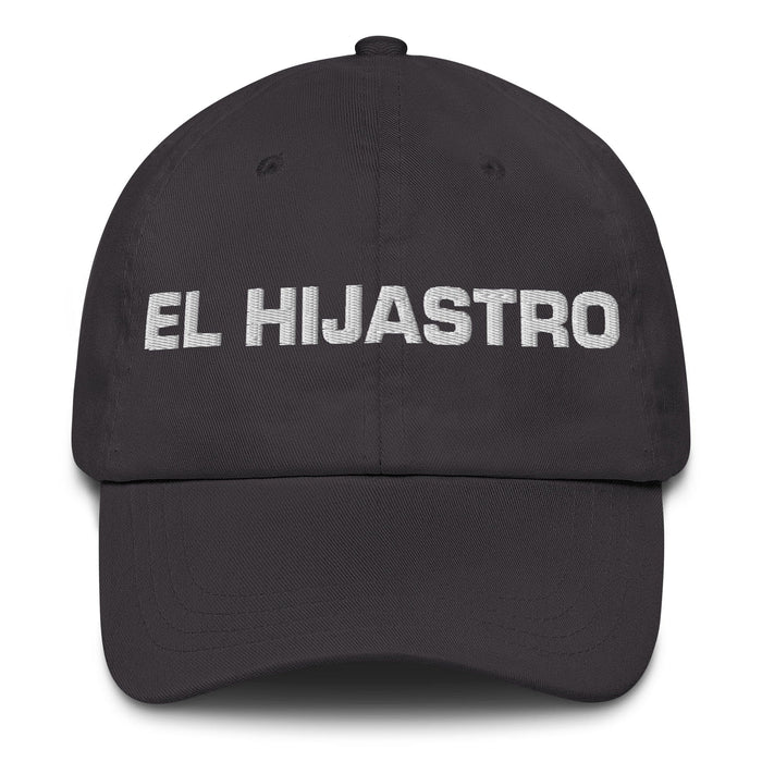 El Hijastro The Stepdaughter / The Stepson Mexican Spanish Pride Gift Regalo Dad Hat Mexicada Dark Grey