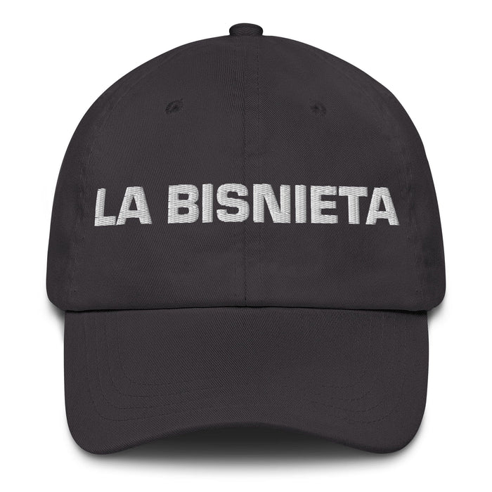 La Bisnieta The Great-Granddaughter / The Great-Grandson Mexican Spanish Pride Gift Regalo Dad Hat Mexicada Dark Grey