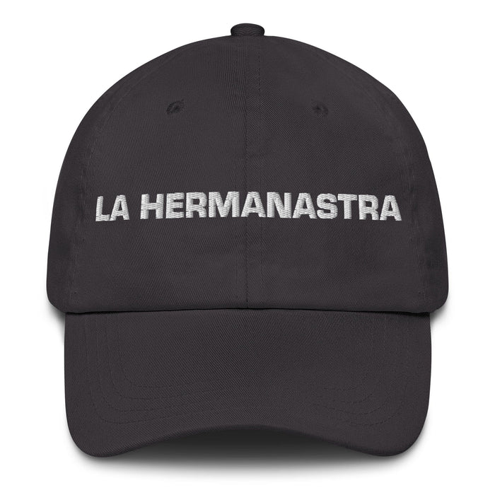 La Hermanastra The Stepsister / The Stepbrother Mexican Spanish Pride Gift Regalo Dad Hat Mexicada Dark Grey