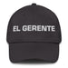 El Gerente The Manager Mexican Spanish Pride Gift Regalo Dad Hat Mexicada Dark Grey